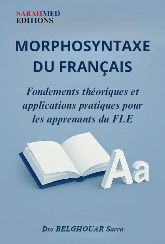 Couverture — Morphosyntaxe du français : Fondements théoriques et applications pratiques pour les apprenants du FLE