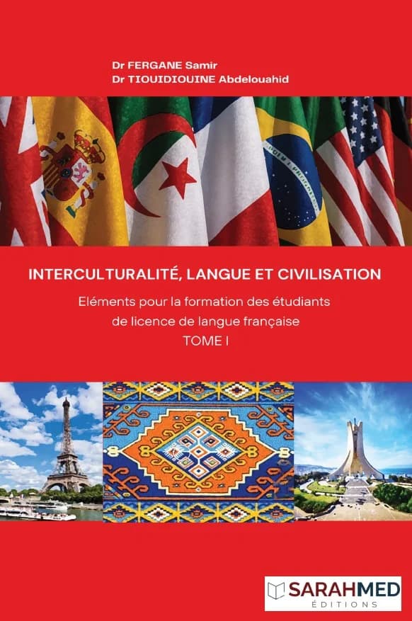 Couverture — INTERCULTURALITÉ, LANGUE ET CIVILISATION Éléments pour la formation des étudiants de licence de langue française — Tome I