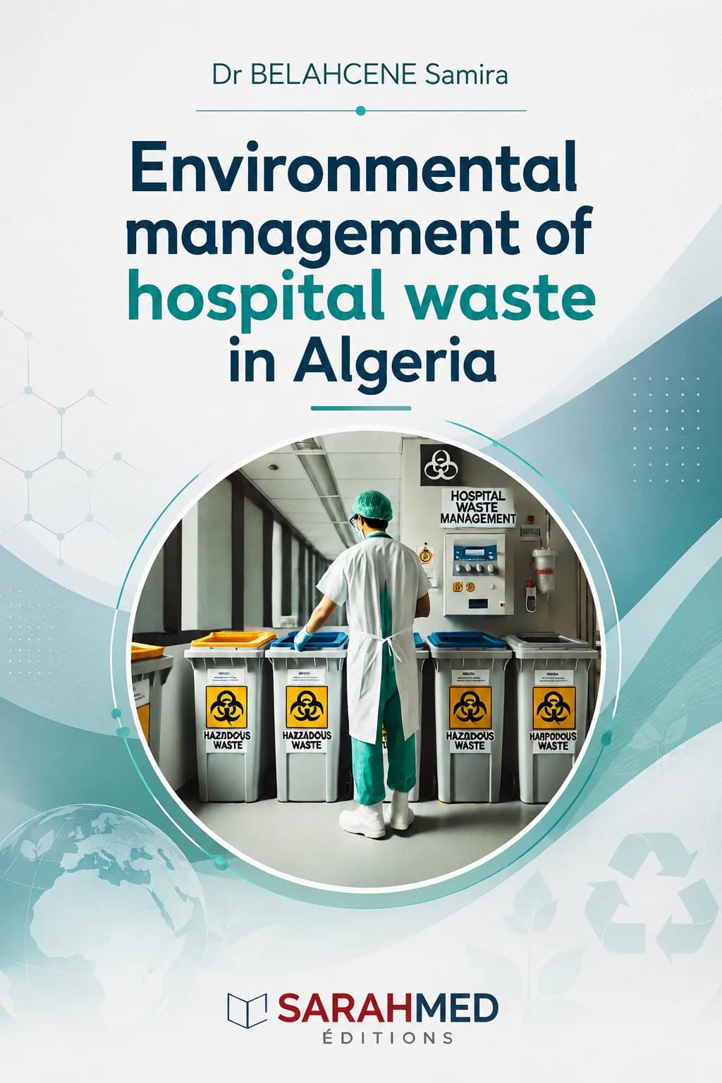 غلاف — Environmental management of hospital waste in Algeria