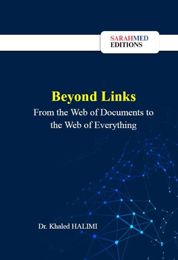Beyond Links From the Web of Documents to the Web of Everything
