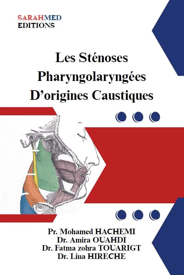 Les Sténoses Pharyngolaryngées D’origines Caustiques