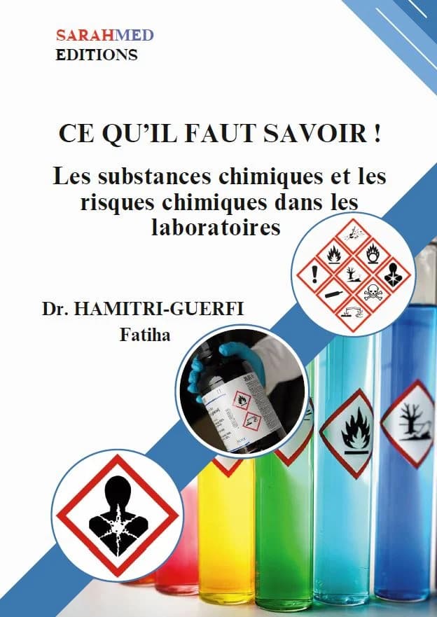 Ce qu’il faut savoir ! Les substances chimiques et les risques chimiques dans les laboratoires