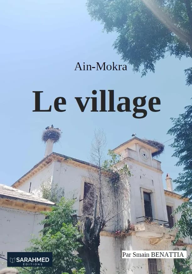 Couverture — Aïn-Mokra, Le village